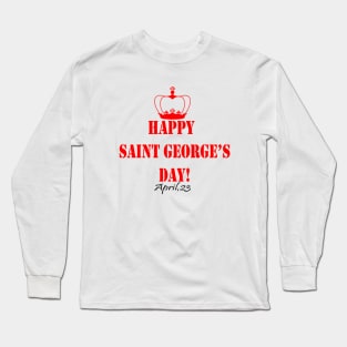 Happy George's Day Long Sleeve T-Shirt